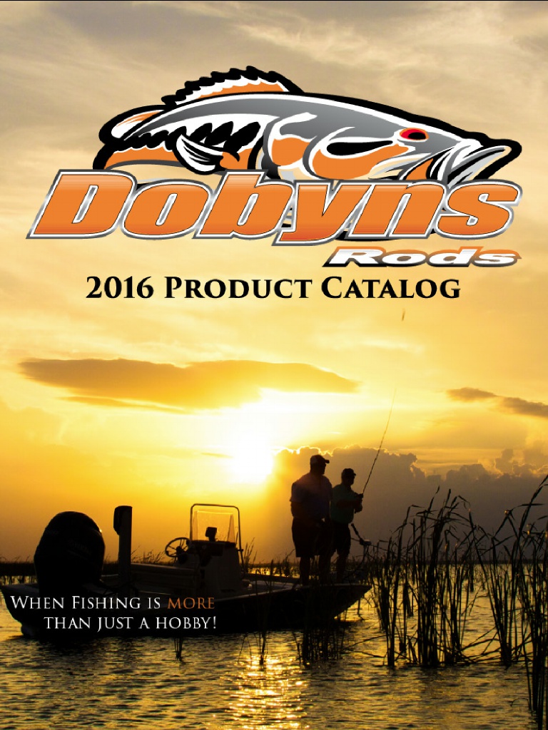 Dobyns Rods 2016 Catalog !