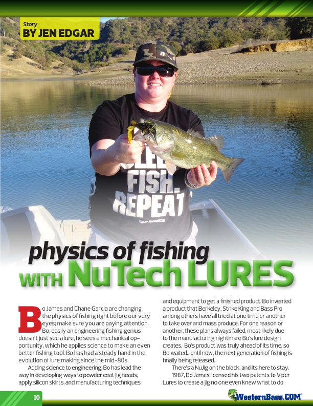 Physics Of Fishing
With NuTech Lures
by Jen Edgar