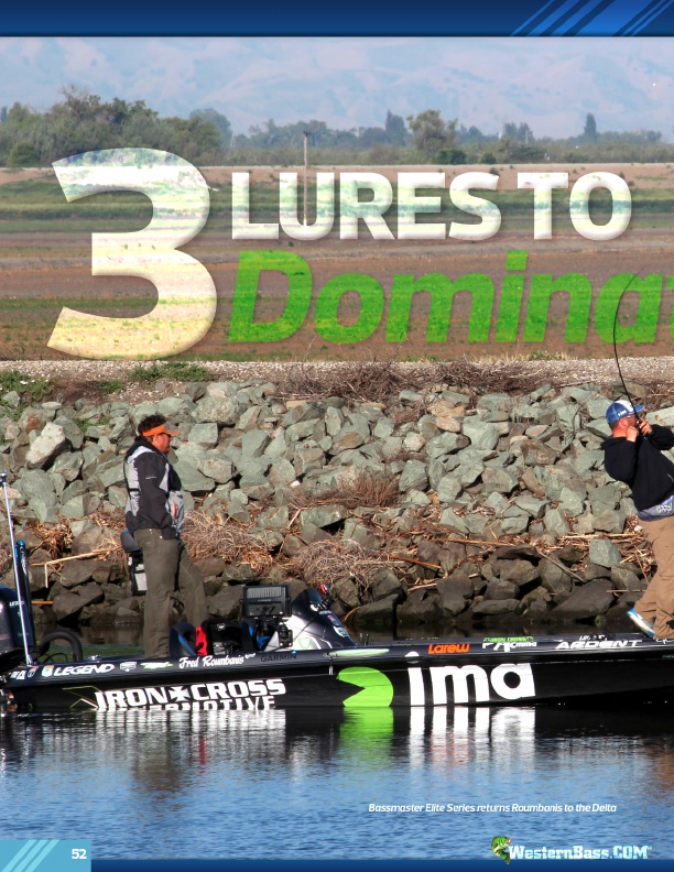 3 Lures To Dominate The Delta
by Jody Only