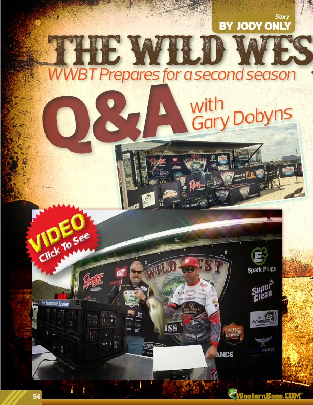 The Wild West Rides Again WWBT Prepares For A Second Season - Q&A With Gary Dobyns by Jody Onlt
