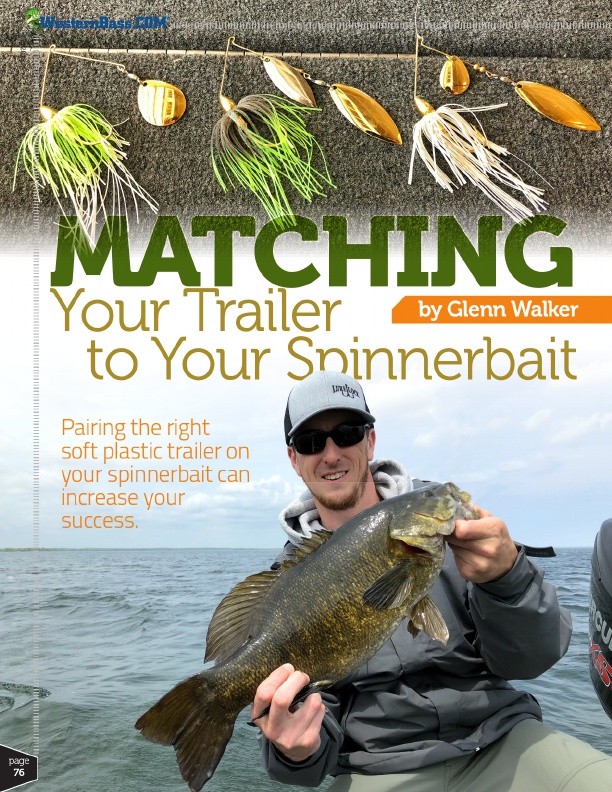 Matching Your Trailer to Your Spinnerbait by Glenn Walker