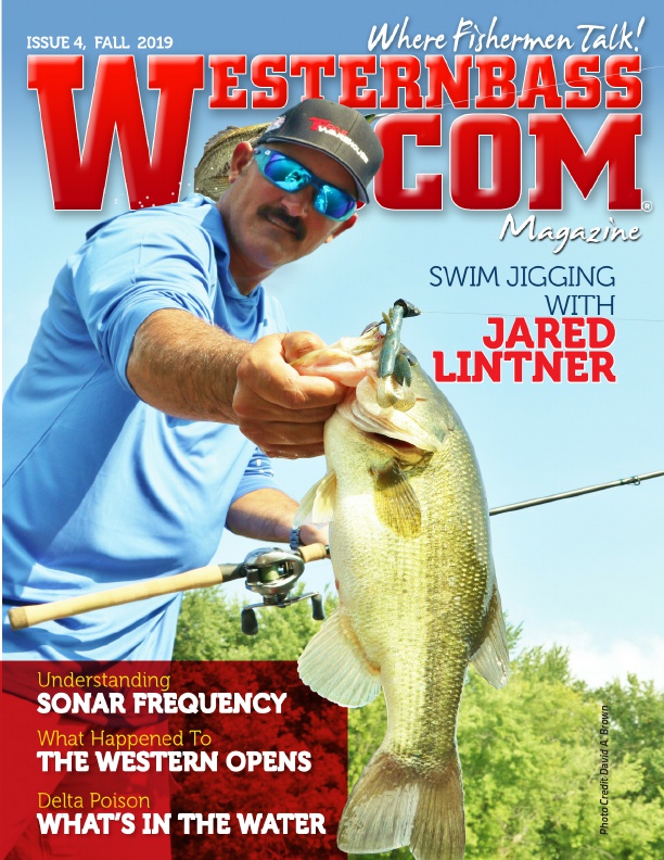 Fall 2019 Bass Fishing Tips and Techniques| The Silicon Valley of Bass Fishing | WesternBass Digital Mag Fall 2019