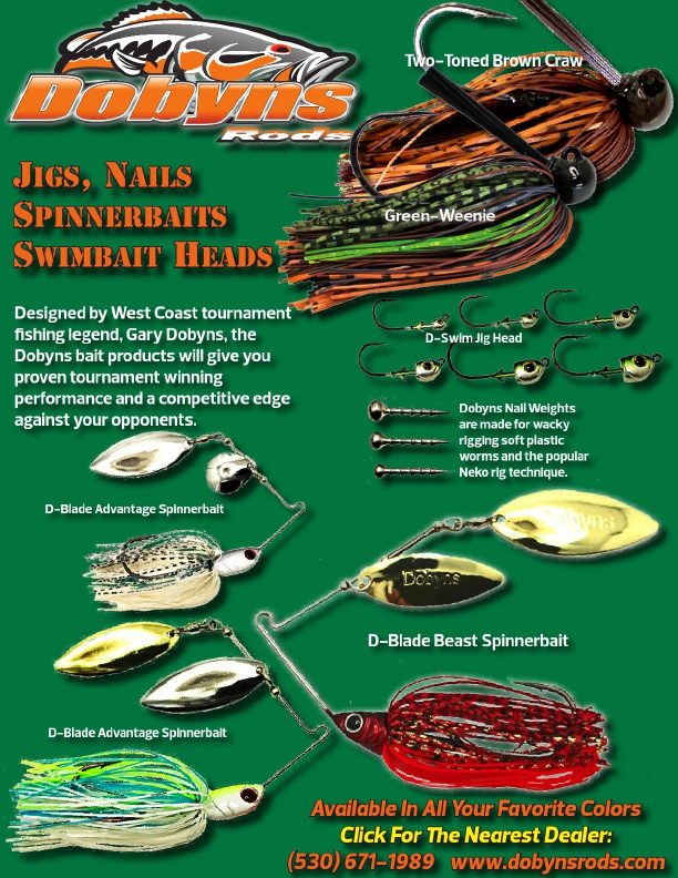 Dobyns Baits will give you proven winning performance