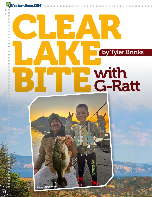 Tyler Brinks covers the fall Clear Lake bite, focusing on how G-Ratt lures, adapting to local conditions, and understanding fish behavior lead to consistent success
