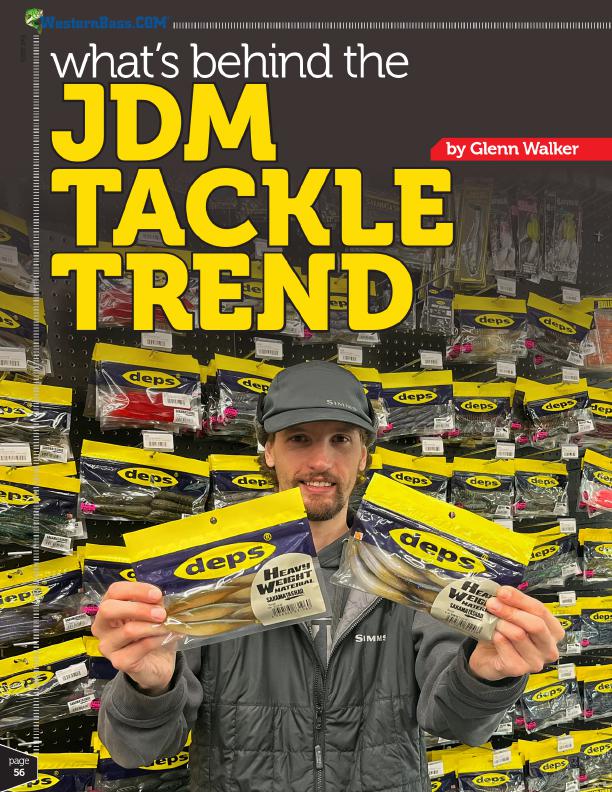 Glenn Walker details the JDM tackle trend, from MegaBass and Deps innovations to the popularity of Vision 110 jerkbaits and Bull Flat soft plastics influencing U.S. tournaments