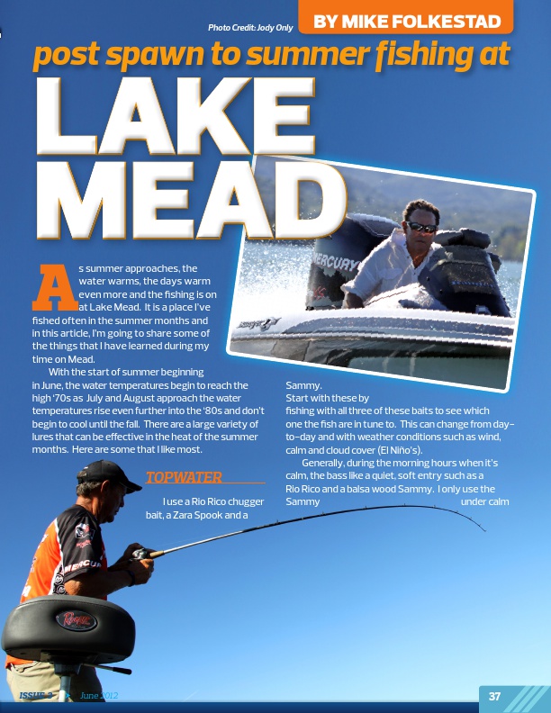 Post Spawn To Summer Fishing At Lake Mead by Mike Folkestad