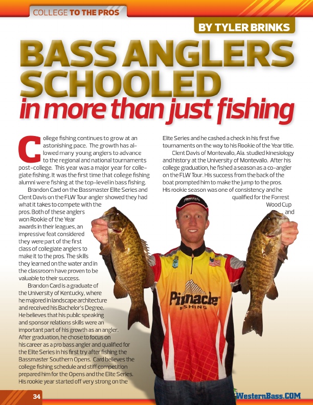 Bass Anglers Schooled In More Than Just Fishing by Tyler Brinks