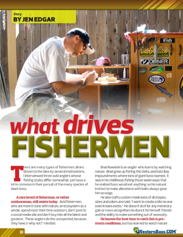 What Drives Fishermen by Jen Edgar