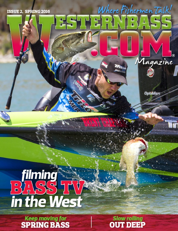 Westernbass Magazine - FREE Bass Fishing Tips And Techniques - Spring 2016