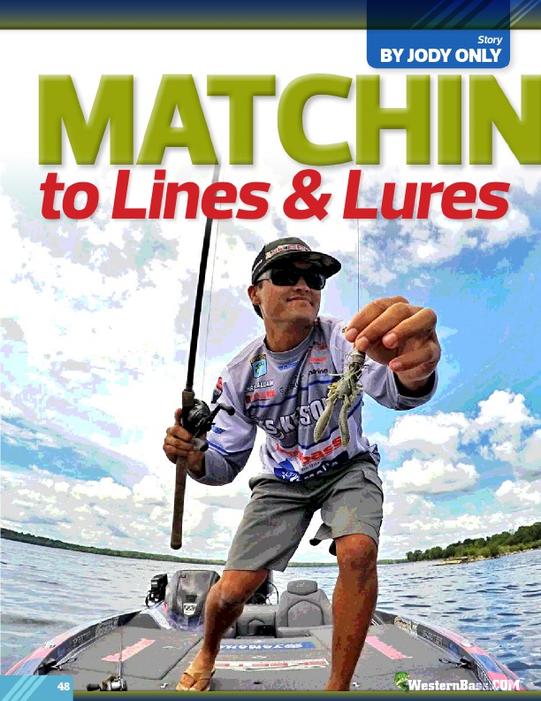 Matching Knots
 To Lines & Lures
by Jody Only