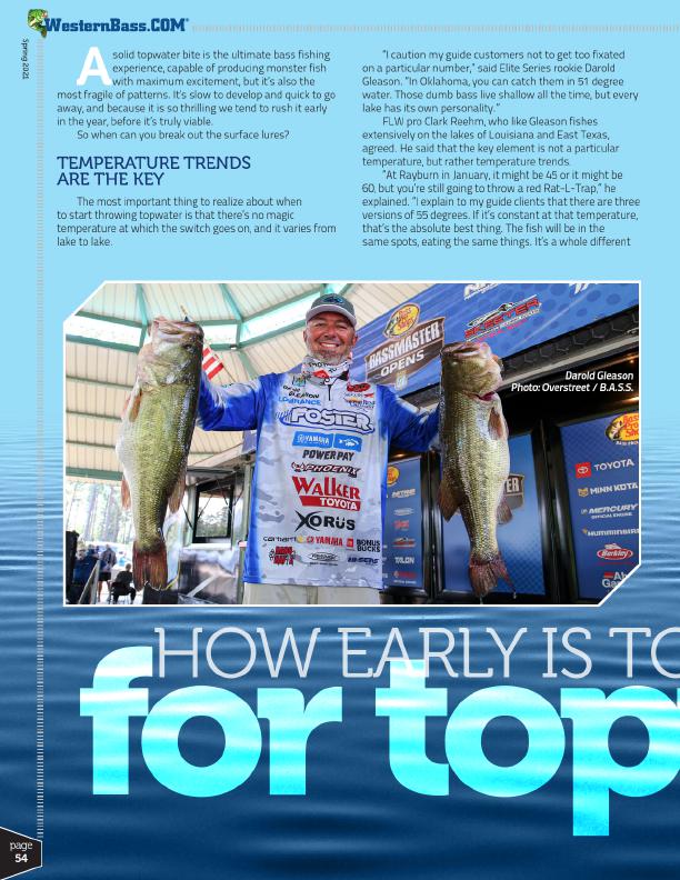 How Early Is Too Early For Topwater? 
By Pete Robbins	