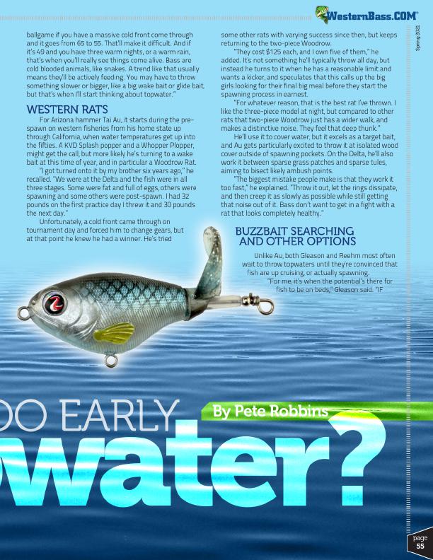 How Early Is Too Early For Topwater? 
By Pete Robbins	, Page 2