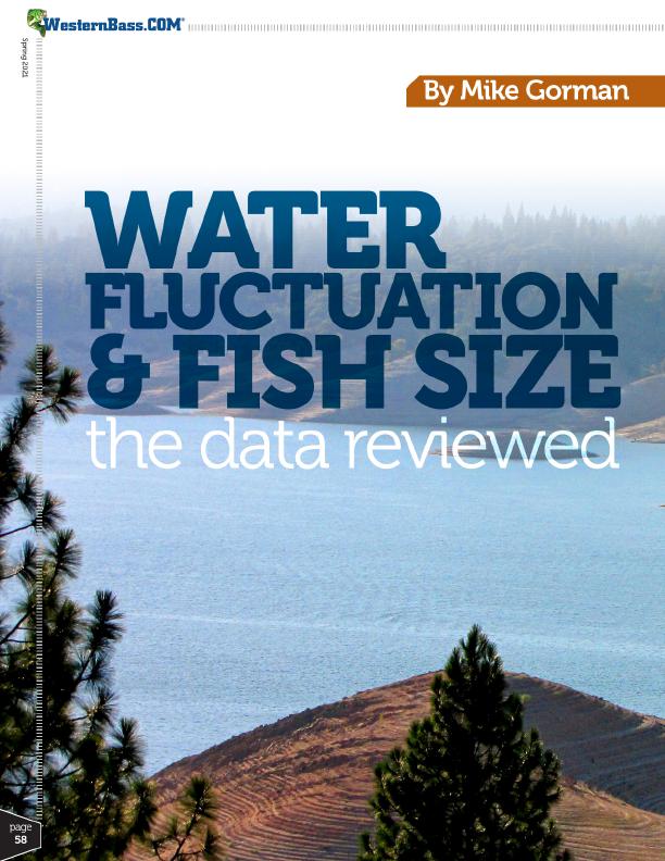 Water Fluctuation & Fish Size The Data Reviewed
By Mike Gorman