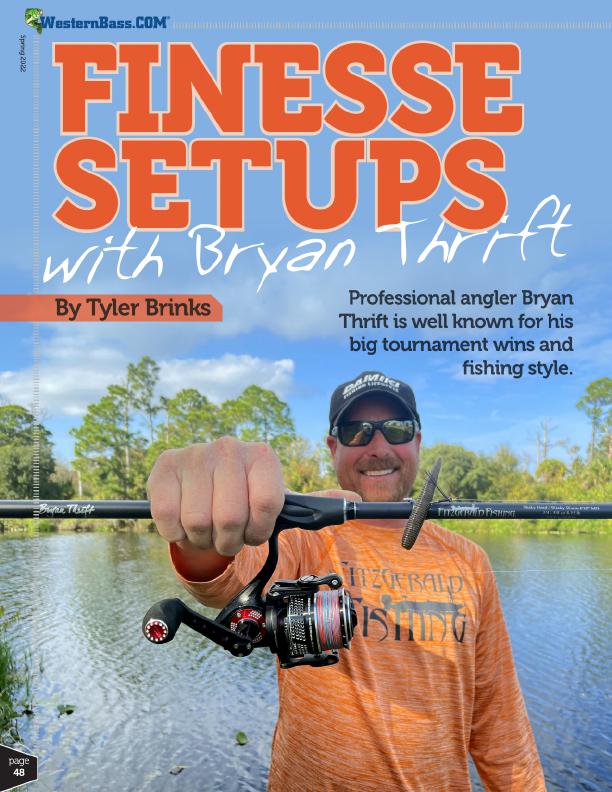 Finesse SetUps with Bryan Thrift by Tyler Brinks, Page 2
