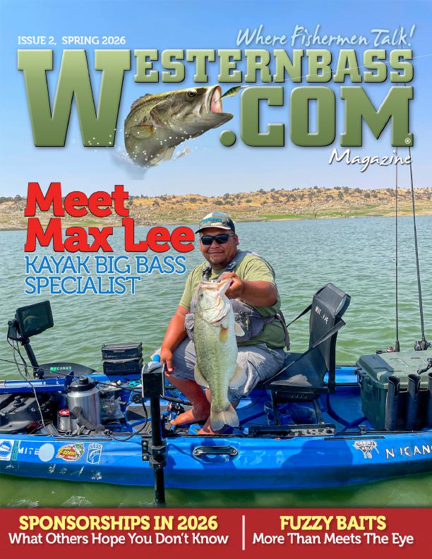 Spring 2026 Bass Fishing Tips and Techniques | The Silicon Valley of Bass Fishing | WesternBass Digital Mag Spring 2026