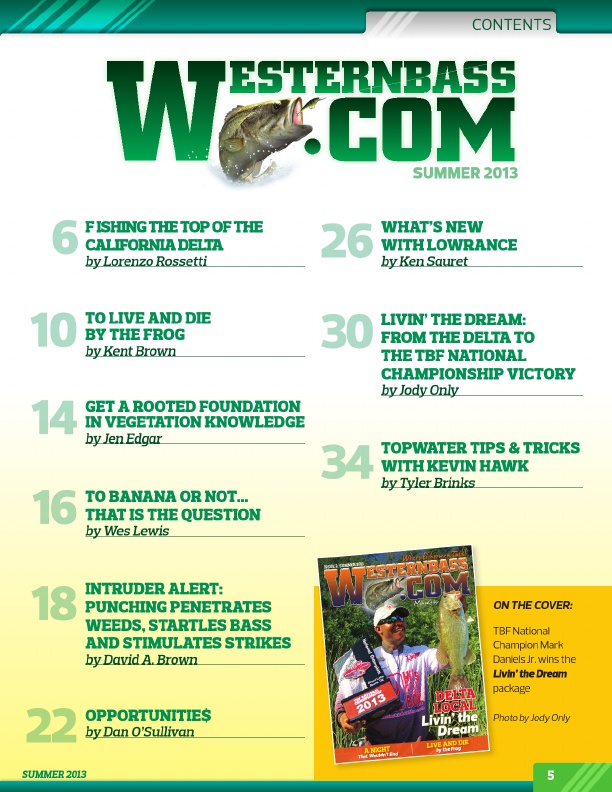 Westernbass Magazine - Bass Fishing Tips And Techniques - Summer 2013, Page 5