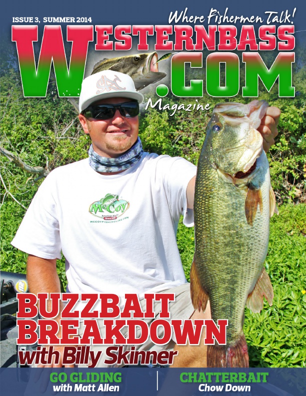 Westernbass Magazine - FREE Bass Fishing Tips And Techniques - Summer 2014