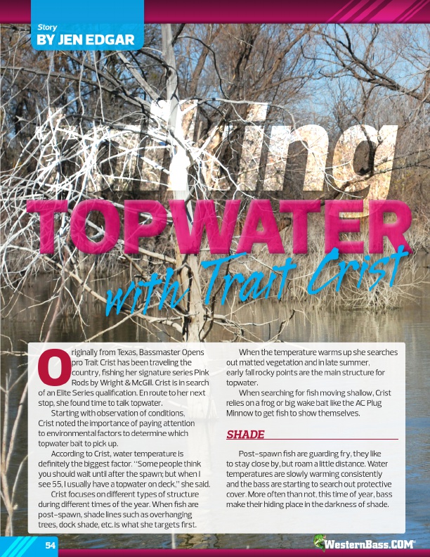 Talking Topwater With Trait Crist
by Jen Edgar
