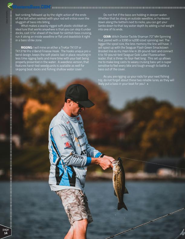 2 Must Have Lures For Summertime Bassin’
By Glenn Walker, Page 5