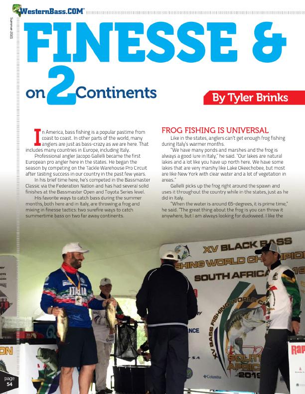 Finesse & Frogging On 2 Continents
By Tyler Brinks