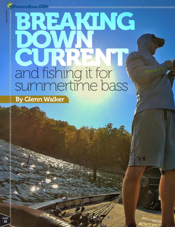 summer fishing, hot weather fishing, fishing current, target current, largemouth bass smallmouth
