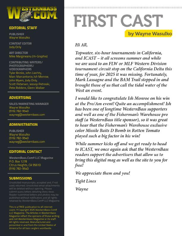 Summer 2025 Bass Fishing Tips and Techniques | The Silicon Valley of Bass Fishing | WesternBass Digital Mag Summer 2025, Page 2