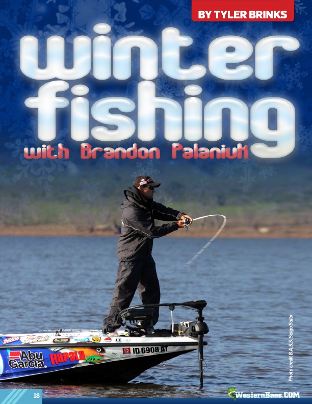 Winter Fishing with Brandon Palaniuk
by  Tyler Brinks
