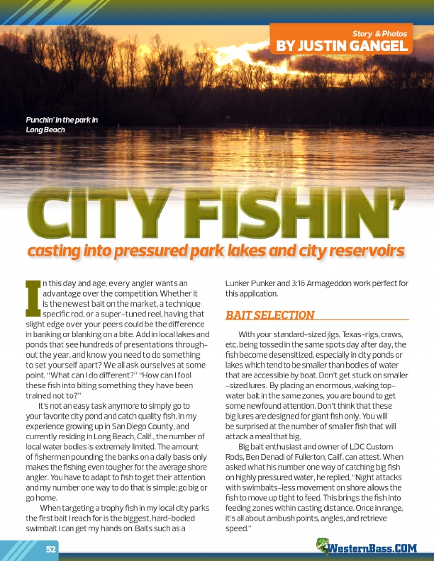 City fishin’: casting into pressured park lakes and city reservoirs
 by Justin Gangel