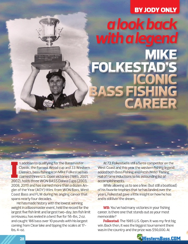 A Look Back With A Legend: Mike Folkestad's Iconic Bass Fishing Career by Jody Only
