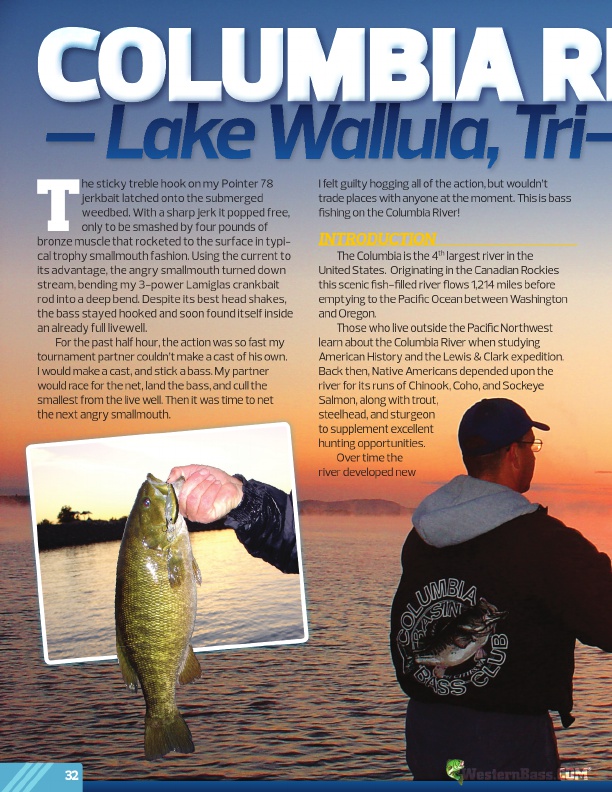 Westernbass Magazine - FREE Bass Fishing Tips And Techniques - Winter 2014, Page 32