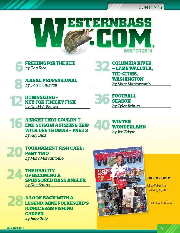 Westernbass Magazine - FREE Bass Fishing Tips And Techniques - Winter 2014, Page 5